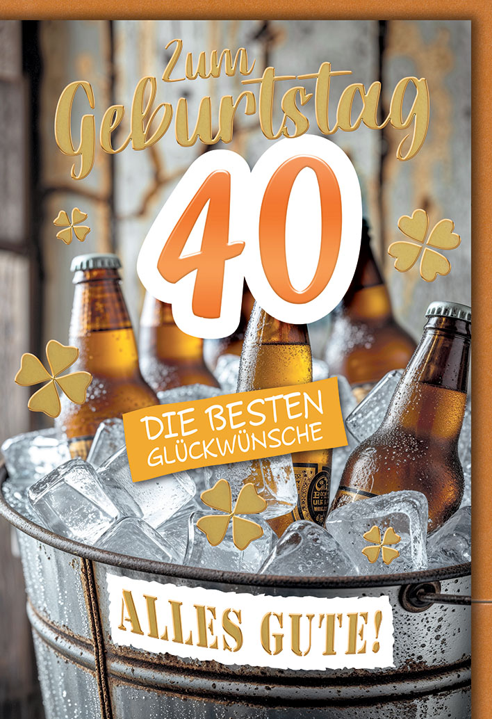 Klappkarte 40.Geburtstag, DIN C6  Kopie